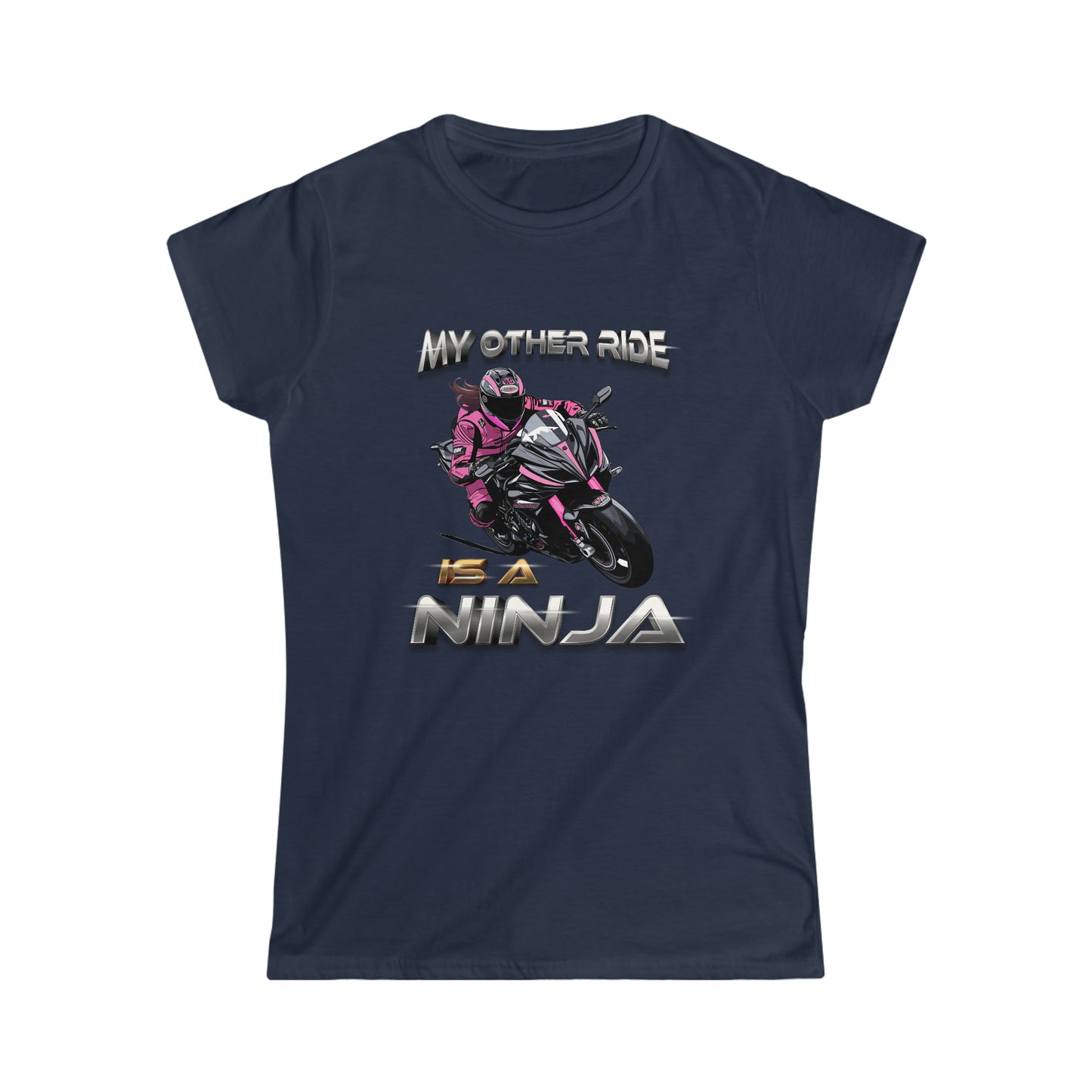 My Other Ride Is A Ninja - Women's Softstyle Tee