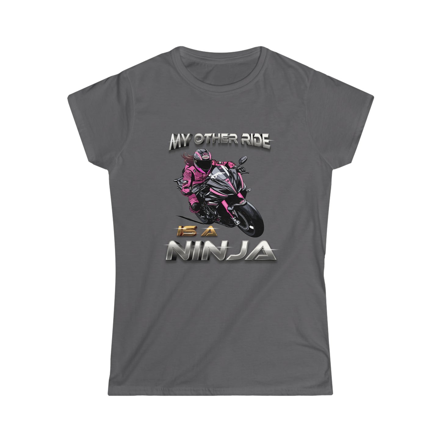 My Other Ride Is A Ninja - Women's Softstyle Tee
